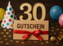 Gutschein zum 30. Geburtstag – 100 Ideen für Männer und Frauen